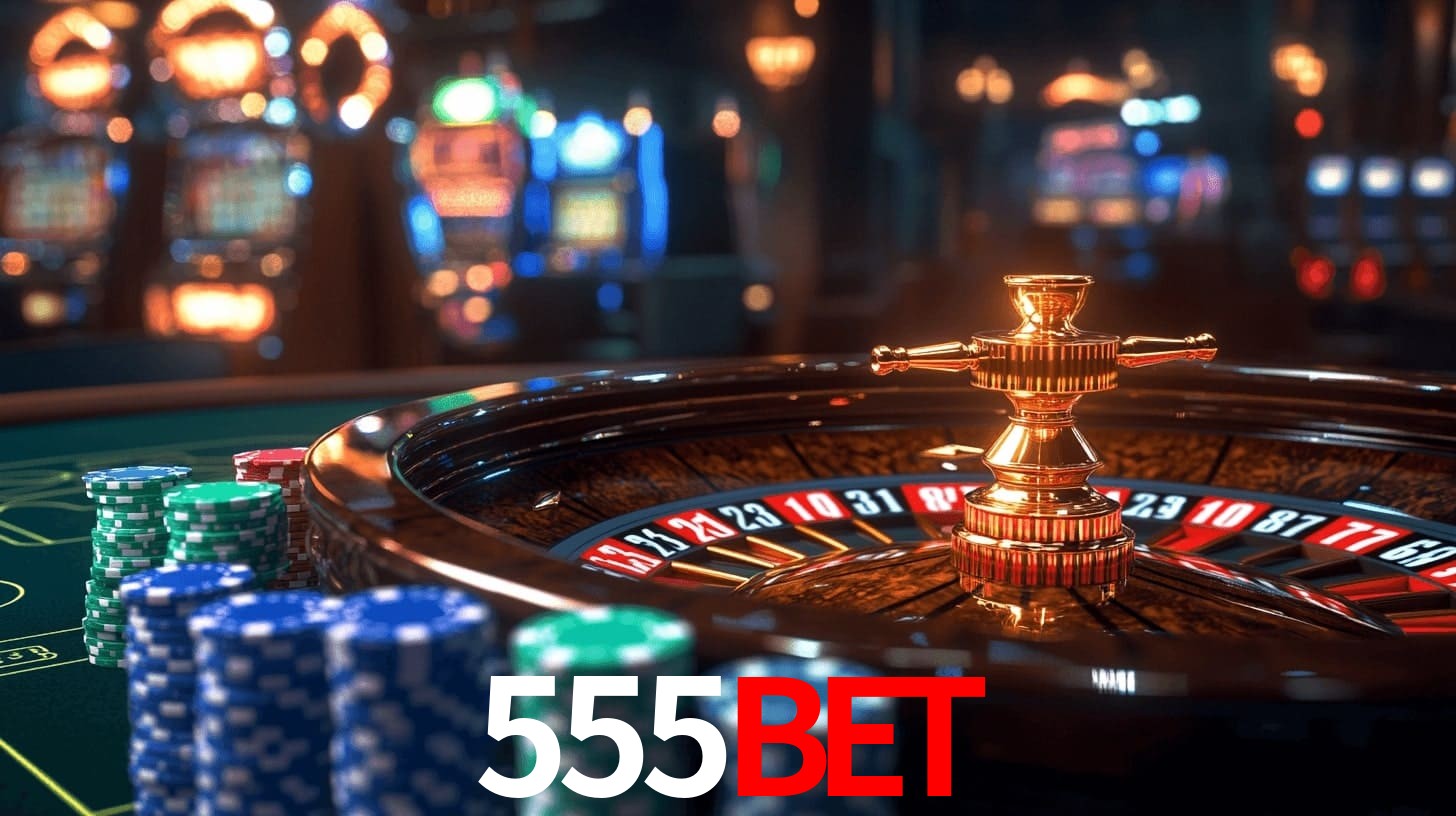 555bet: Seu Especialista em Apostas Esportivas Brasileiras